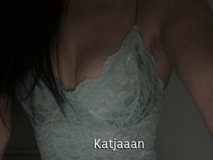 Katjaaan