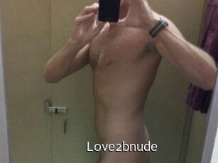 Love2bnude