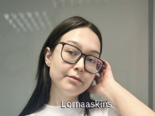 Lornaaskins