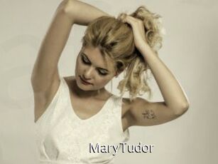 MaryTudor
