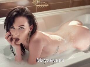 Mayaeyees