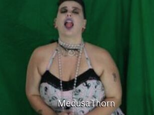 MedusaThorn