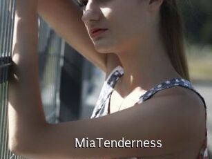 MiaTenderness