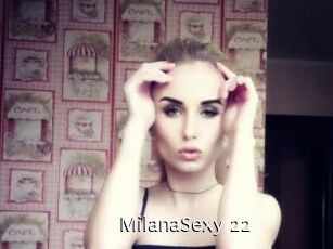 MilanaSexy_22