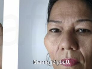 Mammibigbutt