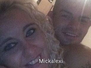 Mickalexi