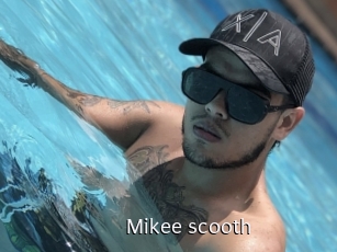 Mikee_scooth