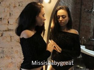 Missisbabygreat