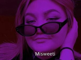 Misweeti