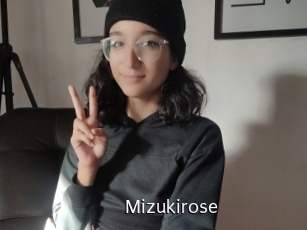 Mizukirose