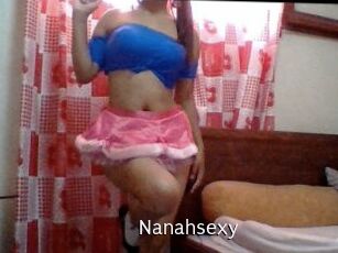 Nanahsexy