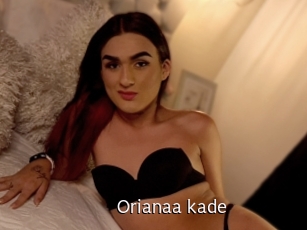 Orianaa_kade