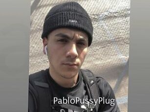 PabloPussyPlug