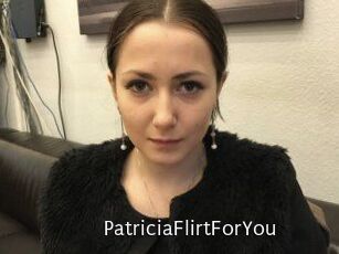 PatriciaFlirtForYou