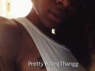 PrettyYoungThangg