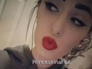 PrincesIrinaFox