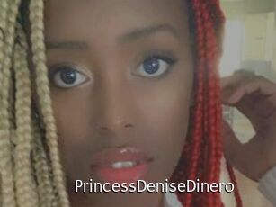 PrincessDeniseDinero