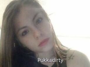 Pukkadirty