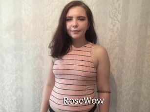 RoseWow