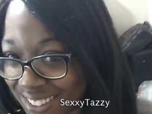 SexxyTazzy