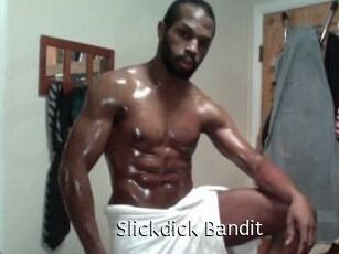 Slickdick_Bandit