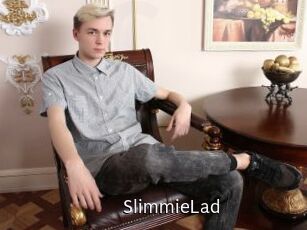 SlimmieLad