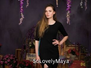 SoLovelyMaya