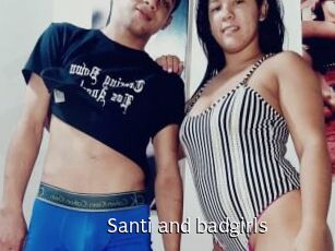 Santi_and_badgirls