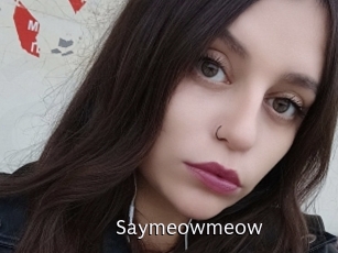 Saymeowmeow