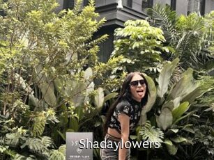 Shadaylowers