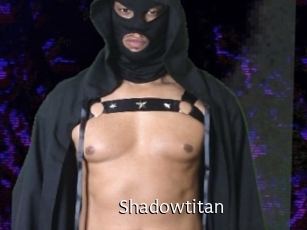 Shadowtitan