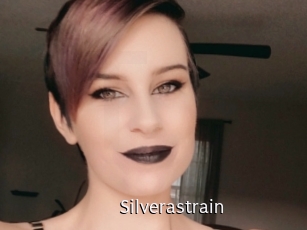 Silverastrain