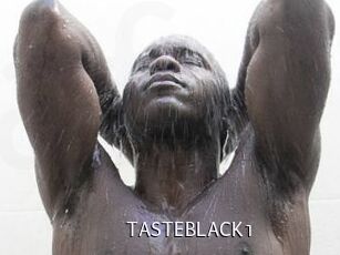 TASTEBLACK1