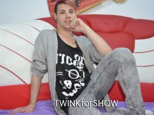 TWINKforSHOW