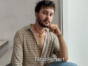 TatanPervert