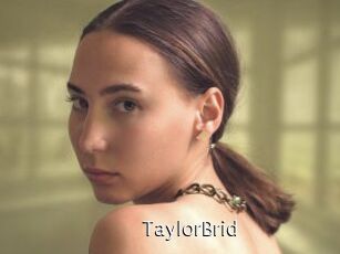 TaylorBrid