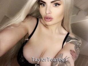 TaylorTease91