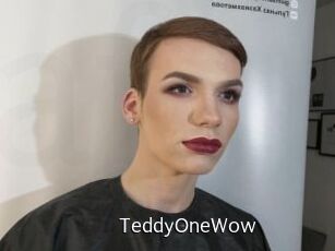 TeddyOneWow