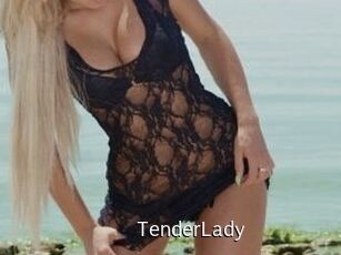 TenderLady