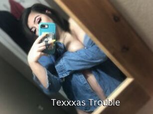 Texxxas_Trouble