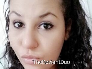 TheDeviantDuo