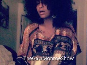 The_GaiaMonroe_Show