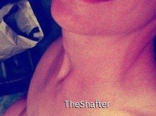 TheShafter