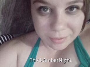 ThickAmberNight