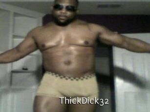 ThickDick32