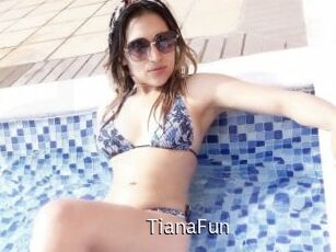 TianaFun