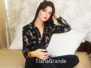 TianaGrande