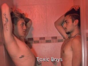 Toxic_Boys