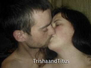 Trisha_and_Titus