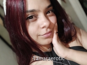 Tamaraerotic